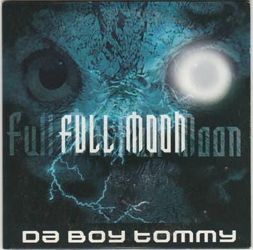 Da Boy Tommy – Full Moon (CD, Single, 2000), Verzenden