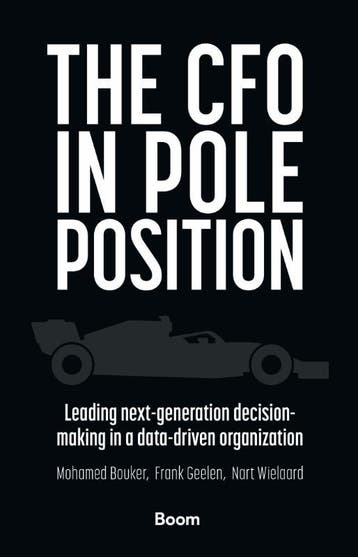 The Cfo In Pole Position | Nieuw, Verzenden, Mohamed Bouker; Frank Geelen; Nart Wielaard