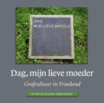 Dag, mijn lieve moeder 9789033000478 Klaske Karstkarel, Verzenden, Klaske Karstkarel