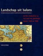 Landschap uit balans 9789053451052 A.M.J. de Kraker, Boeken, Geschiedenis | Wereld, Verzenden, Gelezen, A.M.J. de Kraker