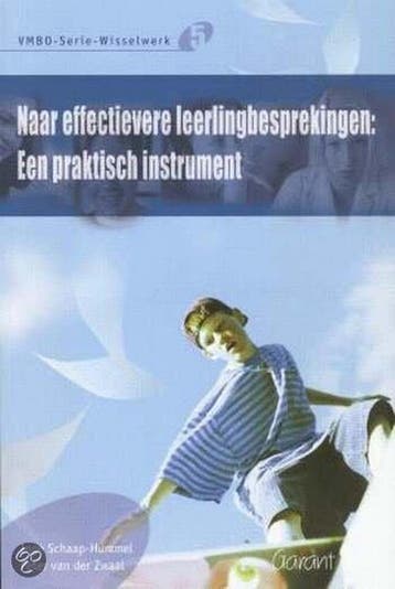 NAAR EFFECTIEVE LEERLINGBESPREKINGEN: PRAKTISCH INSTRUMENT, Verzenden, SCHAAP-HUMMEL