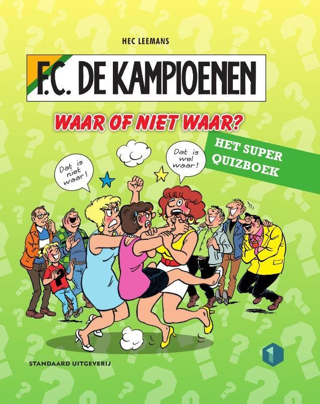 Waar of niet waar? / F.C. De Kampioenen 9789002268342, Boeken, Kinderboeken | Jeugd | 10 tot 12 jaar, Zo goed als nieuw, Verzenden