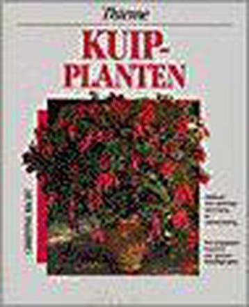KUIPPLANTEN / Bloemen en planten 9789052101293 C. Recht, Verzenden, C. Recht