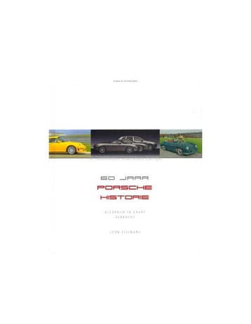 60 JAAR PORSCHE HISTORIE - LEON ZIJLMANS - BOEK, Ophalen of Verzenden