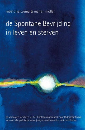 De Spontane Bevrijding In Leven En Sterven | Nieuw, Verzenden, Robert Hartzema; Marjan Möller