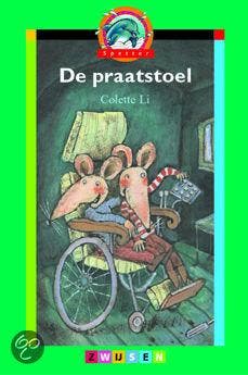 De praatstoel / Spetter / 4-6 9789027649645 Colette Li, Verzenden, Gelezen, Colette Li