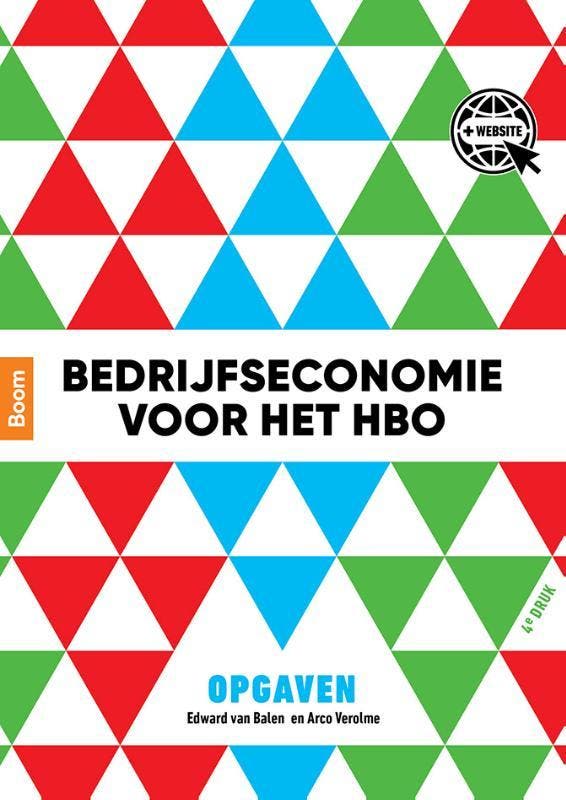 Bedrijfseconomie voor het hbo 9789024427253 Arco Verolme, Boeken, Studieboeken en Cursussen, Gelezen, Verzenden