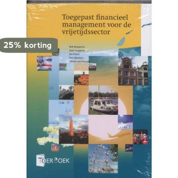 Toegepast financieel management voor de vrijetijdssector /, Verzenden, B. Bongaerts