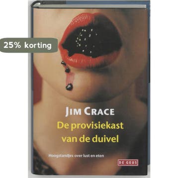 De provisiekast van de duivel 9789044503104 J. Crace, Boeken, Romans, Verzenden, Gelezen, J. Crace