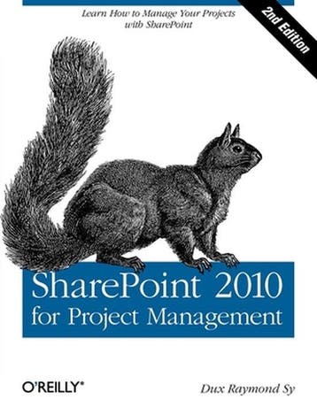 Sharepoint 2010 for Project Management 9781449306373, Verzenden, Gelezen, Dux Raymond Sy