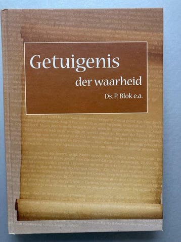 Getuigenis der waarheid 9789072186560 P. Blok, Verzenden, Gelezen, P. Blok