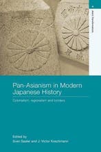 Pan-Asianism In Modern Japanese History 9780415372169, Verzenden, Gelezen, J Victor Koschmann