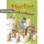 Mees Kees gaat verhuizen 9789021677392 Mirjam Oldenhave, Verzenden, Gelezen, Mirjam Oldenhave