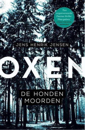 De hondenmoorden / Oxen / 1 9789400505780 Jens Henrik Jensen, Verzenden, Jens Henrik Jensen