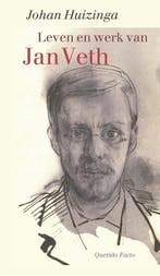 Leven En Werk Van Jan Veth 9789021470016 Johan Huizinga, Verzenden, Johan Huizinga