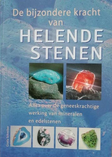 De bijzondere kracht van helende stenen - Gisela Schreiber -, Boeken, Esoterie en Spiritualiteit, Verzenden, Nieuw