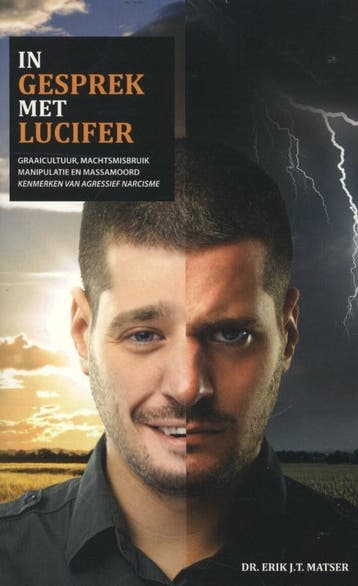 In gesprek met Lucifer 9789081011204 Erik J.T. Matser, Verzenden, Erik J.T. Matser