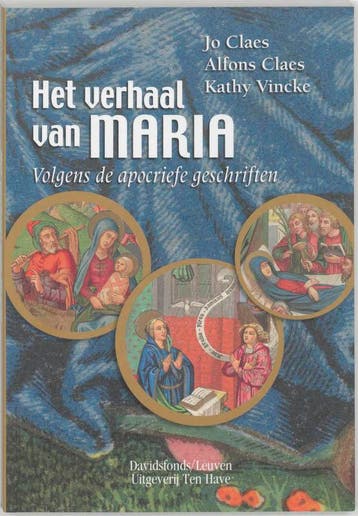 Het verhaal van Maria volgens de apocriefe geschriften, Verzenden, Jo Claes