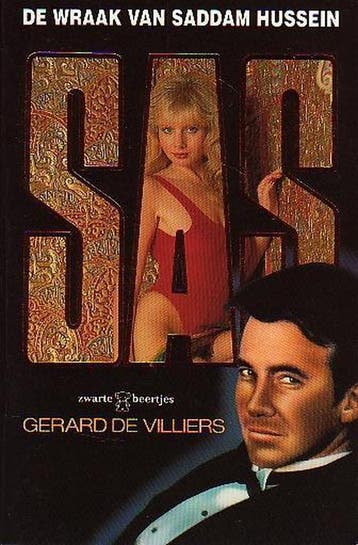 De wraak van Sadaam Hussein / SAS / 103 9789044924886, Boeken, Verzenden, Gelezen, Gérard de Villiers
