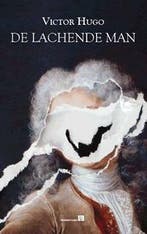 De lachende man 9789067282871 Victor Hugo, Verzenden, Victor Hugo