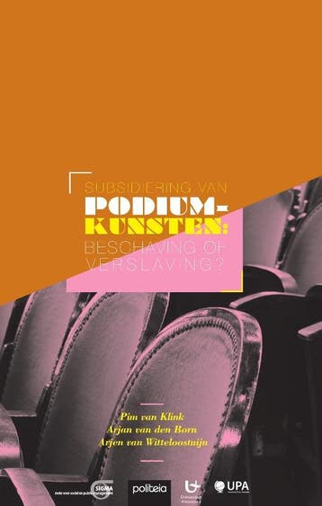 Subsidiering van podiumkunsten: beschaving of verslaving?, Boeken, Verzenden, Gelezen, Arjen van Witteloostwijn