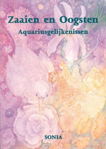 Zaaien en oogsten 9789075343113 Sonia, Verzenden, Gelezen, Sonia