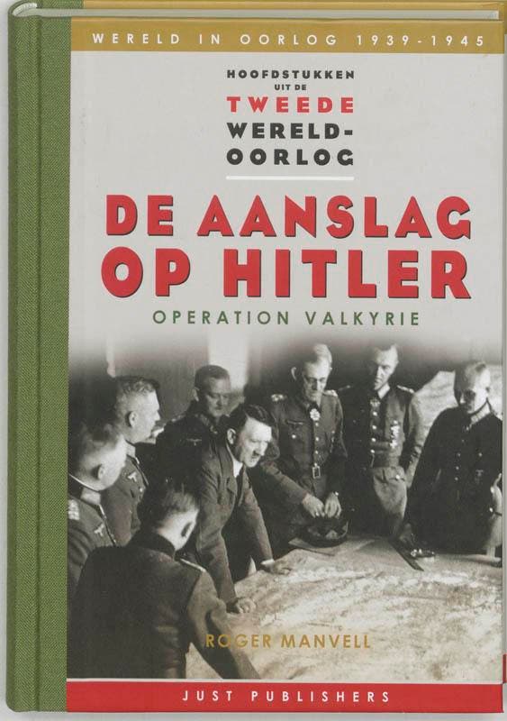 De aanslag op Hitler / Hoofdstukken uit WO2 / 1 R. Manvell, Livres, Guerre & Militaire, Envoi