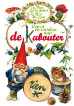 Leven En Werken Van De Kabouter 9789000306442, Boeken, Verzenden, Nieuw, Wil Huygen; Rien Poortvliet