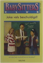 Joke vals beschuldigd! / Babysittersclub / 40 9789024349081, Boeken, Verzenden, Gelezen, A.M. Martin