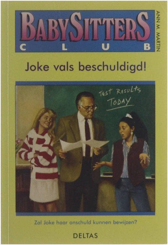 Joke vals beschuldigd! / Babysittersclub / 40 9789024349081, Livres, Livres pour enfants | Jeunesse | 13 ans et plus, Envoi