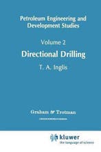 Petroleum Engineering and Development Studies- Directional, Verzenden, Zo goed als nieuw, Tom Inglis