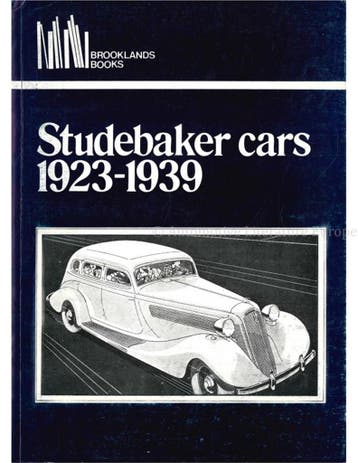 STUDEBAKER CARS 1923 - 1939 (BROOKLANDS)