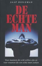 De echte man 9789073982161 Jaap Dieleman, Verzenden, Gelezen, Jaap Dieleman