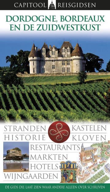Capitool reisgidsen Dordogne, Bordeaux en de zuidwestkust /, Verzenden, Gelezen, Suzanne Boireau-Tartarat
