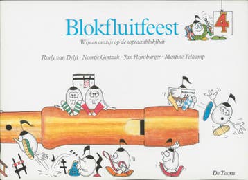 Blokfluitfeest / 4 9789060205884, Verzenden, Gelezen