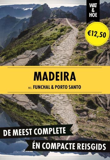 Madeira / Wat & Hoe reisgids 9789043944168, Verzenden, Zo goed als nieuw, Wat & Hoe reisgids