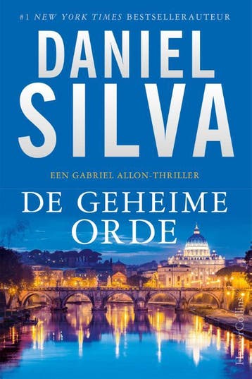 De geheime orde / Gabriel Allon / 20 9789402706529, Verzenden, Daniel Silva