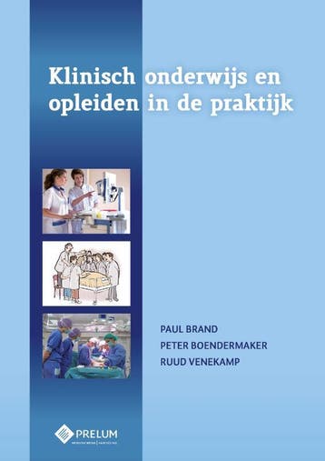 Klinisch onderwijs en opleiden in de praktijk 9789085621577, Boeken, Verzenden, Zo goed als nieuw, Paul Brand