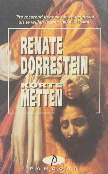 Korte metten 9789025455026 Renate Dorrestein, Verzenden, Gelezen, Renate Dorrestein
