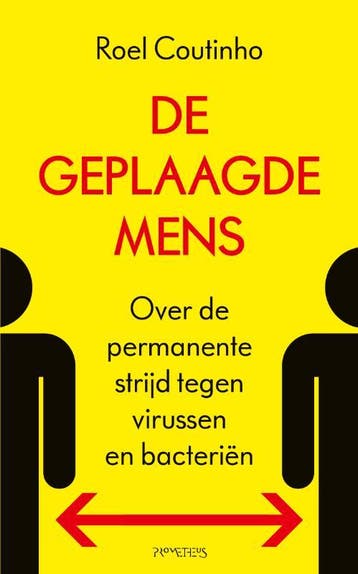 De geplaagde mens 9789044645873 Roel Coutinho, Verzenden, Roel Coutinho