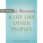 A Life Like Other Peoples 9780571254859 Alan Bennett, Verzenden, Gelezen, Alan Bennett
