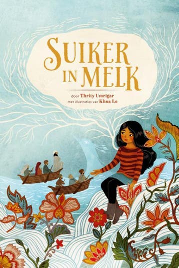 Suiker in melk 9789083145549 Thrity Umrigar, Verzenden, Zo goed als nieuw, Thrity Umrigar