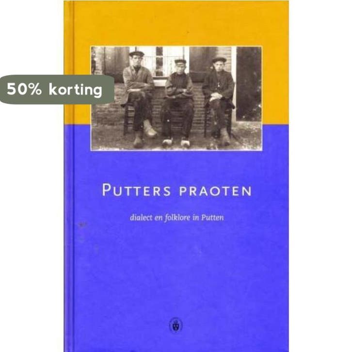 Putters praoten 9789076627021 en, Livres, Guides touristiques, Envoi