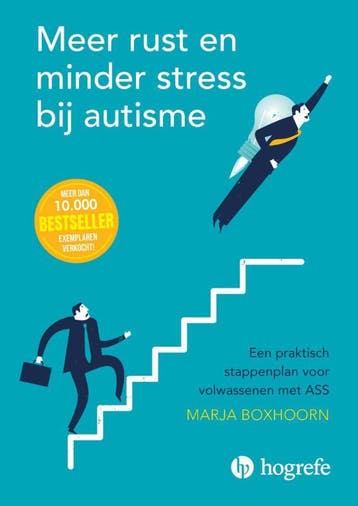Meer rust en minder stress bij autisme 9789079729951, Verzenden, Marja Boxhoorn