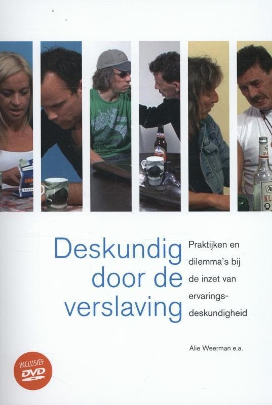 Deskundig door de verslaving 9789088503719 Dirk Rietveld, Livres, Politique & Société, Envoi