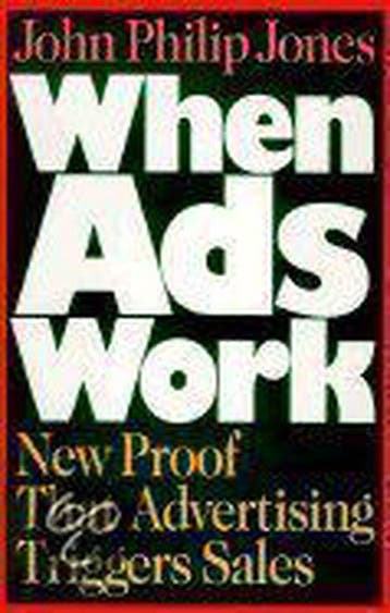 When Ads Work 9780029166628 David M Jones, Verzenden, Zo goed als nieuw, David M Jones