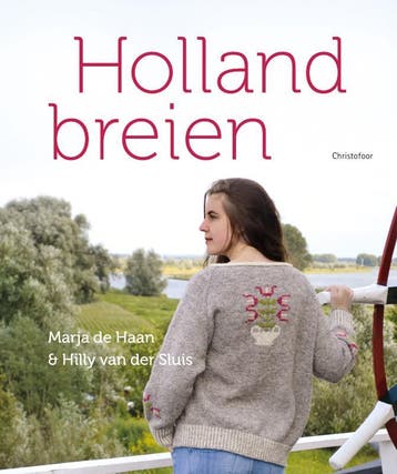 Holland breien 9789060388846 Marja de Haan, Verzenden, Marja de Haan