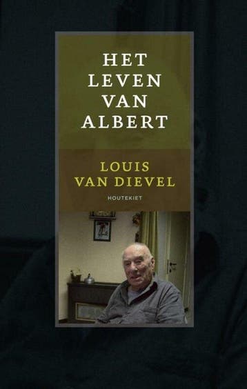 Het Leven Van Albert - van Dievel, Boeken, Verzenden, Nieuw