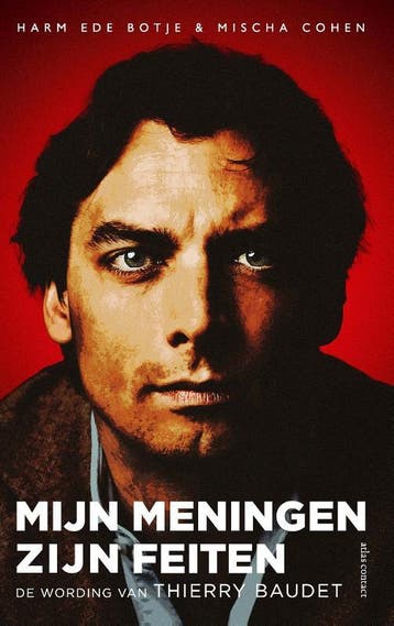 Mijn meningen zijn feiten 9789045041131 Harm Ede Botje, Verzenden, Harm Ede Botje