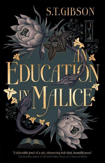 An Education in Malice 9780356519326 S.T. Gibson, Verzenden, Zo goed als nieuw, S.T. Gibson